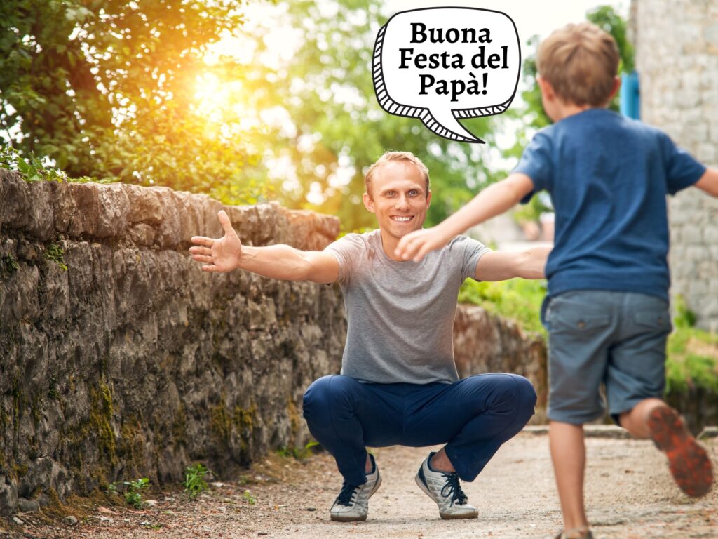Boy running toward his father, who is welcoming him with open arms.  A graphic speech bubble from the boy says, "Buona Festa del Papà!"